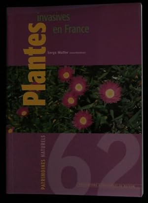 Seller image for PLANTES INVASIVES EN FRANCE , Etats des connaissances et propositions d'action. for sale by Librairie Franck LAUNAI