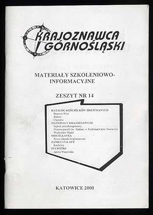 Seller image for Krajoznawca Gornoslaski. Materialy szkoleniowo-informacyjne. Zeszyt nr 14 (2000) for sale by POLIART Beata Kalke