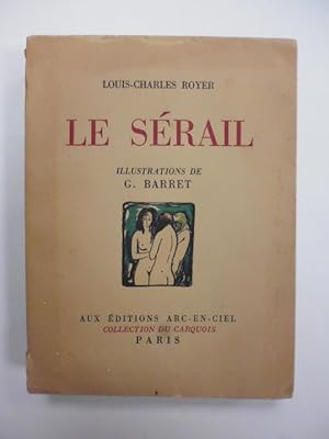 Le Sérail. Illustrations de G. BARRET