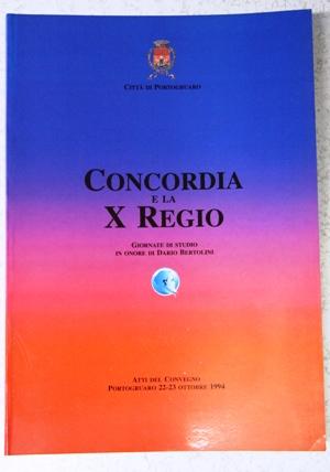 concordia e la X regio