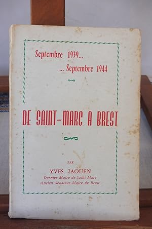 Imagen del vendedor de Septembre 1939. Septembre 1944. De Saint-Marc A Brest a la venta por librairie ESKAL