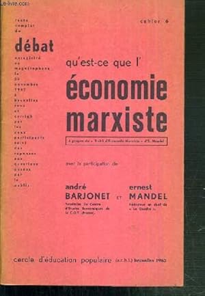 Bild des Verkufers fr QU'EST-CE QUE L'ECONOMIE MARXISTE - CAHIER 6. zum Verkauf von Le-Livre