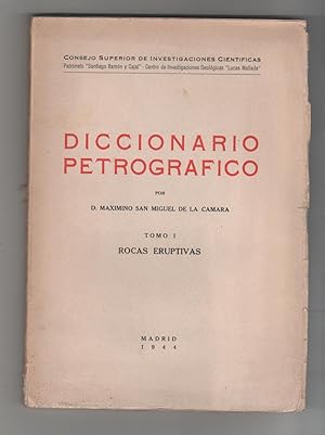 Imagen del vendedor de Diccionario petrogrfico. Tomo I. Rocas Eruptivas a la venta por Librera El Crabo