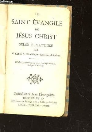 Seller image for LE SAINT EVANGILE DE JESUS CHRIST SELON SAINT MATHIEU for sale by Le-Livre