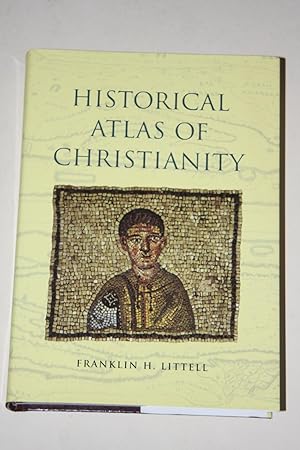 Historical Atlas Of Christianity