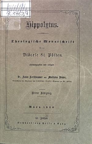 Bild des Verkufers fr Das Dekanat vor und am Bhmerwalde; in: 3. Jahrgang Mrz 1860 Hippolytus, Theologische Quartalschrift der Dicese St. Plten; zum Verkauf von books4less (Versandantiquariat Petra Gros GmbH & Co. KG)