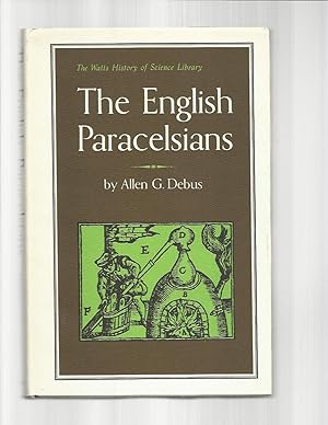 Seller image for THE ENGLISH PARACELSIANS for sale by Chris Fessler, Bookseller