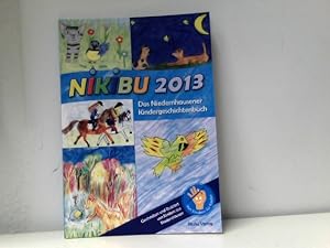 Bild des Verkufers fr NIKIBU 2013: Niedernhausener Kindergeschichten zum Verkauf von ABC Versand e.K.