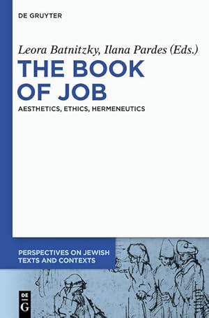 Seller image for The Book of Job : Aesthetics, Ethics, Hermeneutics for sale by AHA-BUCH GmbH