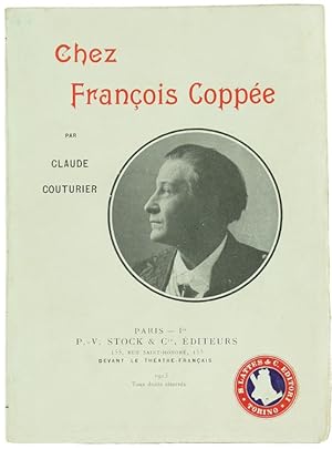 Seller image for CHEZ FRANOIS COPPEE.: for sale by Bergoglio Libri d'Epoca