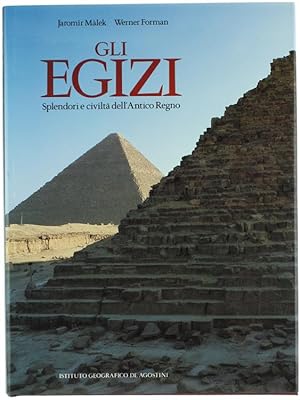 Seller image for GLI EGIZI. Splendori e civilt dell'Antico Regno.: for sale by Bergoglio Libri d'Epoca
