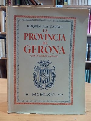 LA PROVINCIA DE GERONA