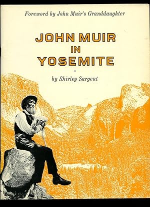 Bild des Verkufers fr John Muir in Yosemite zum Verkauf von Little Stour Books PBFA Member