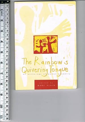 Bild des Verkufers fr THE RAINBOW'S QUIVERING TONGUE: An Anthology of Women's Poetry zum Verkauf von Chaucer Bookshop ABA ILAB