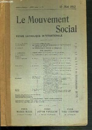 Seller image for LE MOUVEMENT SOCIAL - REVUE CATHOLIQUE INTERNATIONALE - XXXVIIe ANNEE - 15 MAI 1912 for sale by Le-Livre