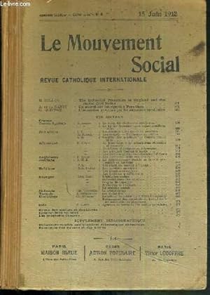 Seller image for LE MOUVEMENT SOCIAL - REVUE CATHOLIQUE INTERNATIONALE - XXXVIIe ANNEE - 15 JUIN 1912 for sale by Le-Livre