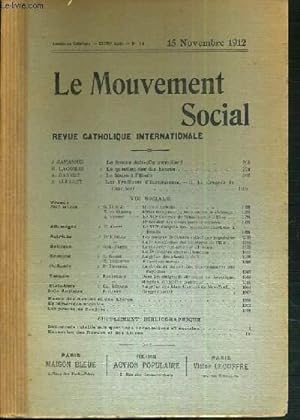 Seller image for LE MOUVEMENT SOCIAL - REVUE CATHOLIQUE INTERNATIONALE - XXXVIIe ANNEE - 15 NOVEMBRE 1912 for sale by Le-Livre