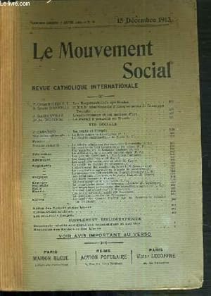 Seller image for LE MOUVEMENT SOCIAL - REVUE CATHOLIQUE INTERNATIONALE - XXXVIIIe ANNEE - 15 DECEMBRE 1913 for sale by Le-Livre