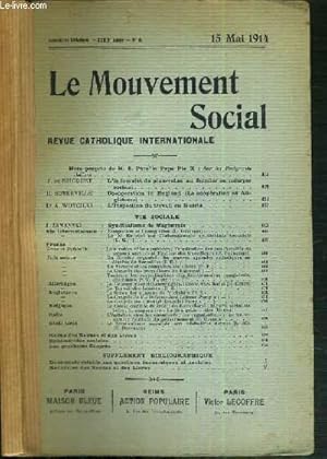 Seller image for LE MOUVEMENT SOCIAL - REVUE CATHOLIQUE INTERNATIONALE - XXXIXe ANNEE - 15 MAI 1914 for sale by Le-Livre