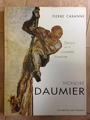 Honoré Daumier Témoin De La Comédie Humaine