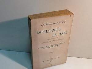 Imagen del vendedor de IMPRESIONES DE ARTE 1910 ALCALA GALIANO ALVARO 1910 a la venta por LIBRERIA ANTICUARIA SANZ