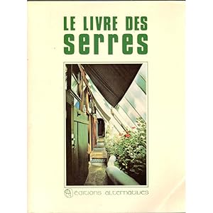 Seller image for Le livre des serres for sale by Librera Salamb
