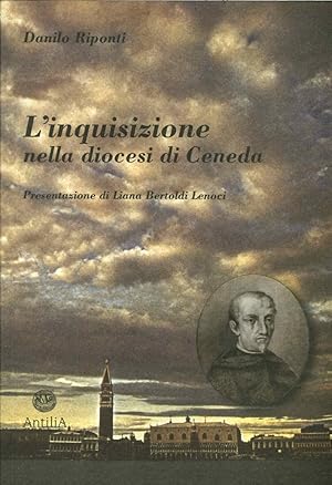 Image du vendeur pour L'inquisizione nella diocesi di Ceneda mis en vente par Libro Co. Italia Srl