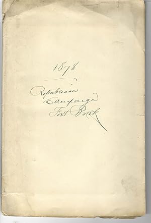 REPUBLICAN CAMPAIGN TEXT BOOK, FOR 1878