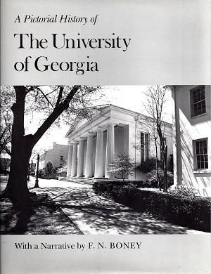 Bild des Verkufers fr A Pictorial History of The University of Georgia zum Verkauf von BJ's Book Barn