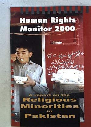 Bild des Verkufers fr Human Rights Monitor 2000 : A report on the situation of religious minorities in Pakistan; zum Verkauf von books4less (Versandantiquariat Petra Gros GmbH & Co. KG)