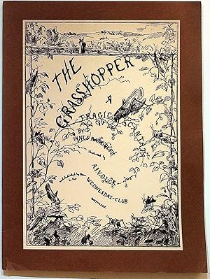 The Grasshopper: A Tragic Cantata