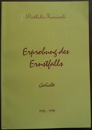 Erprobung des Ernstfalls. Gedichte 1994 - 1998.