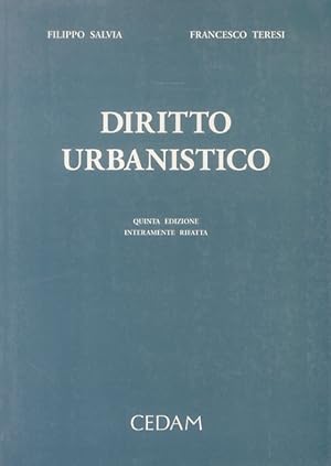 Diritto urbanistico. Quinta edizione.