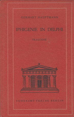 Iphigenie in Delphi. Tragödie.