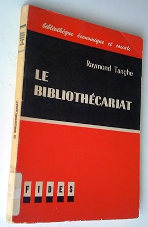 Seller image for Le bibliothcariat for sale by Claudine Bouvier