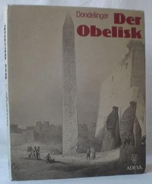 Bild des Verkäufers für Der Obelisk. Ein Steinmal ägyptischer Weltanschauung. zum Verkauf von AixLibris Antiquariat Klaus Schymiczek