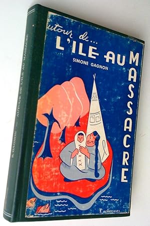 Seller image for Autour de l'le au Massacre for sale by Claudine Bouvier