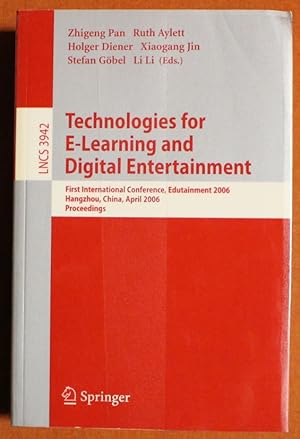 Immagine del venditore per Technologies for E-Learning and Digital Entertainment: First International Conference, Edutainment 2006, Hangzhou, China, April 16-19, 2006, . Applications, incl. Internet/Web, and HCI) venduto da GuthrieBooks