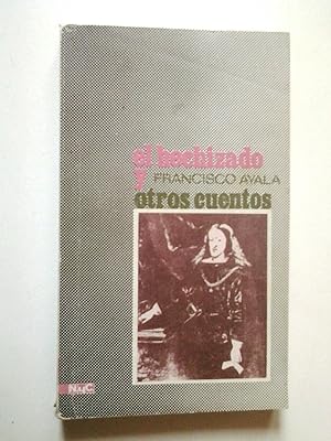 Image du vendeur pour El hechizado y otros cuentos mis en vente par MAUTALOS LIBRERA