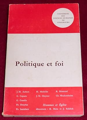 Immagine del venditore per Hommes et Eglise - 3 - POLITIQUE ET FOI - Troisime colloque du Cerdic, Strasbourg, 4-6 mai 1972 venduto da LE BOUQUINISTE