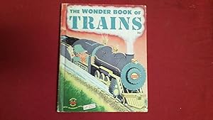THE WONDER BOOK OF TRAINS