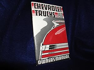 Chevrolet Trucks for 1938: Owner's Manual/Things You Should Know About Your Chevrolet Truck