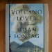 Seller image for The Volcano Lover: A Romance for sale by Alpha 2 Omega Books BA