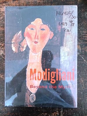 Imagen del vendedor de Modigliani: Beyond the Myth a la venta por Mullen Books, ABAA