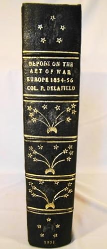 THE ART OF WAR IN EUROPE, 1854,1855,1856. 36th Congress, 2nd Session, House of Representatives. R...