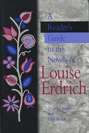 Imagen del vendedor de A Reader's Guide to the Novels of Louise Erdich a la venta por Kenneth A. Himber