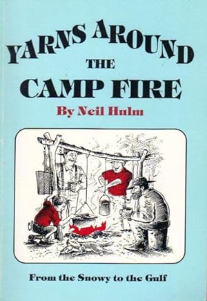 Seller image for YARNS AROUND THE CAMP FIRE. for sale by Black Stump Books And Collectables