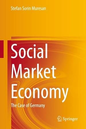 Immagine del venditore per Social Market Economy : The Case of Germany venduto da AHA-BUCH GmbH