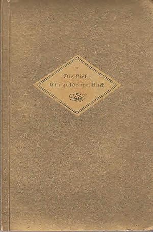 Die Liebe, ein goldenes Buch. Komödie in drei Aufzügen = Der russische Mensch, Bd. 8