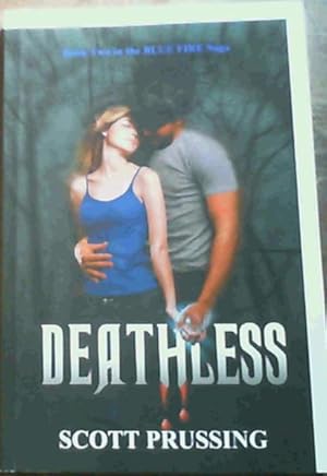 Seller image for Deathless: Book Two in the Blue Fire Saga for sale by Chapter 1